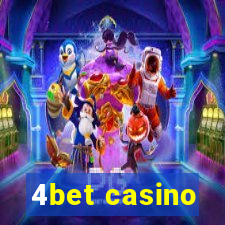 4bet casino